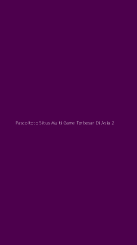 Tampilan Antarmuka Aplikasi Pascoltoto Situs Multi Game Terbesar Di Asia - 2