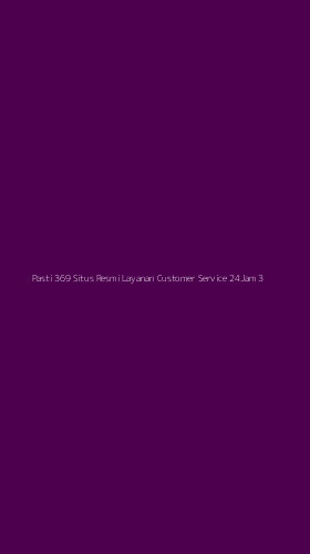 Tampilan Antarmuka Aplikasi Pasti 369 Situs Resmi Layanan Customer Service 24jam - 3