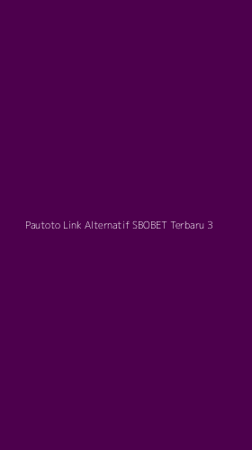 Tampilan Antarmuka Aplikasi Pautoto Link Alternatif Sbobet Terbaru - 3