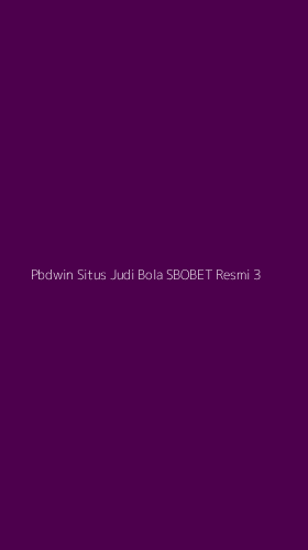 Tampilan Antarmuka Aplikasi Pbdwin Situs Judi Bola Sbobet Resmi - 3