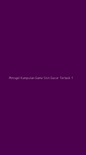 Tampilan Antarmuka Aplikasi Pbtogel Kumpulan Game Slot Gacor Terbaik - 1