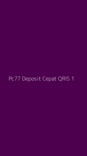 Tampilan Antarmuka Aplikasi Pc77 Deposit Cepat Qris - 1
