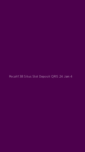 Tampilan Antarmuka Aplikasi Pecah138 Situs Slot Deposit Qris 24 Jam - 4