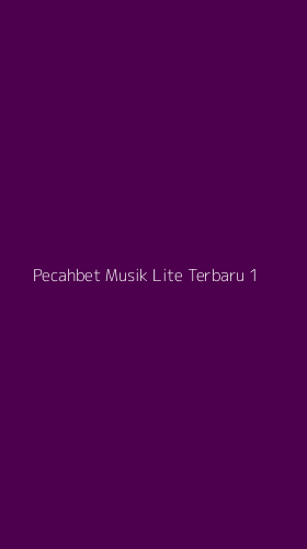 Tampilan Antarmuka Aplikasi Pecahbet Musik Lite Terbaru - 1