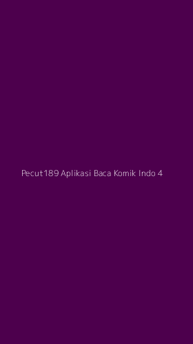 Tampilan Antarmuka Aplikasi Pecut189 Aplikasi Baca Komik Indo - 4