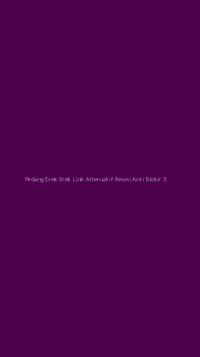 Tampilan Antarmuka Aplikasi Pedang Erek Erek Link Alternatif Resmi Anti Blokir - 3