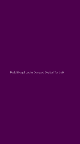 Tampilan Antarmuka Aplikasi Pedulitogel Login Dompet Digital Terbaik - 1