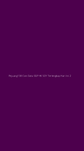 Tampilan Antarmuka Aplikasi Pejuang138 Com Data Sgp Hk Sdy Terlengkap Hari Ini - 2