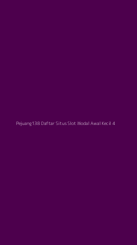 Tampilan Antarmuka Aplikasi Pejuang138 Daftar Situs Slot Modal Awal Kecil - 4