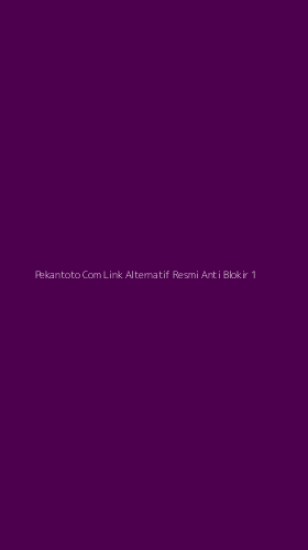 Tampilan Antarmuka Aplikasi Pekantoto Com Link Alternatif Resmi Anti Blokir - 1