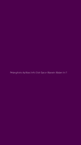 Tampilan Antarmuka Aplikasi Pelangitoto Aplikasi Info Slot Gacor Maxwin Malam Ini - 1