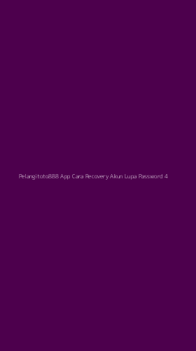 Tampilan Antarmuka Aplikasi Pelangitoto888 App Cara Recovery Akun Lupa Password - 4