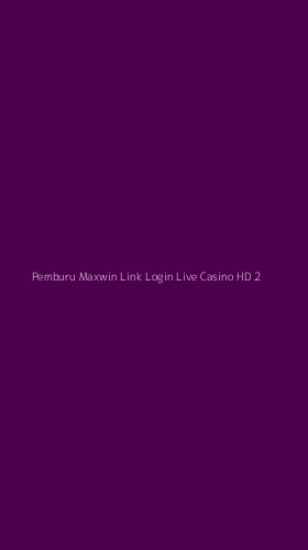 Tampilan Antarmuka Aplikasi Pemburu Maxwin Link Login Live Casino Hd - 2