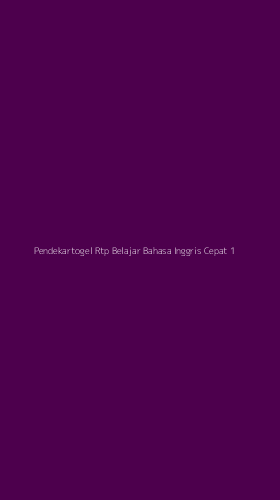 Tampilan Antarmuka Aplikasi Pendekartogel Rtp Belajar Bahasa Inggris Cepat - 1
