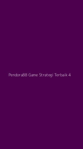 Tampilan Antarmuka Aplikasi Pendora88 Game Strategi Terbaik - 4