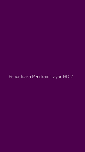 Tampilan Antarmuka Aplikasi Pengeluara Perekam Layar Hd - 2