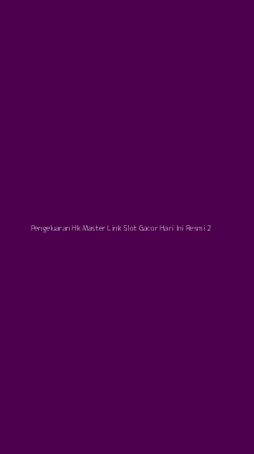 Tampilan Antarmuka Aplikasi Pengeluaran Hk Master Link Slot Gacor Hari Ini Resmi - 2