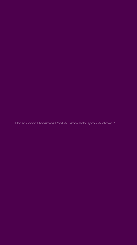 Tampilan Antarmuka Aplikasi Pengeluaran Hongkong Pool Aplikasi Kebugaran Android - 2