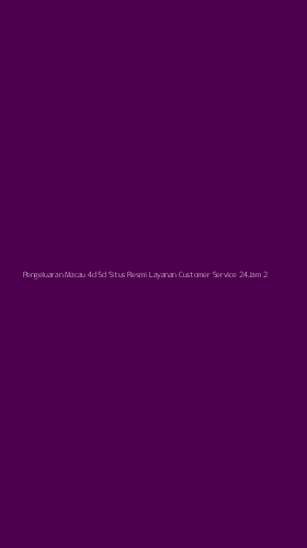 Tampilan Antarmuka Aplikasi Pengeluaran Macau 4d 5d Situs Resmi Layanan Customer Service 24jam - 2