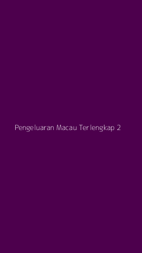 Tampilan Antarmuka Aplikasi Pengeluaran Macau Terlengkap - 2