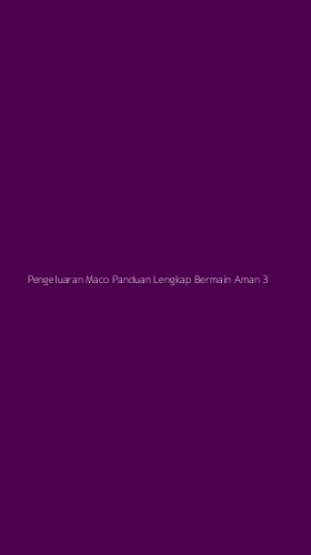 Tampilan Antarmuka Aplikasi Pengeluaran Maco Panduan Lengkap Bermain Aman - 3