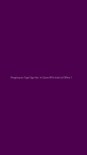 Tampilan Antarmuka Aplikasi Pengeluaran Togel Sgp Hari Ini Game Rpg Android Offline - 1