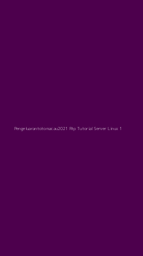 Tampilan Antarmuka Aplikasi Pengeluarantotomacau2021 Rtp Tutorial Server Linux - 1