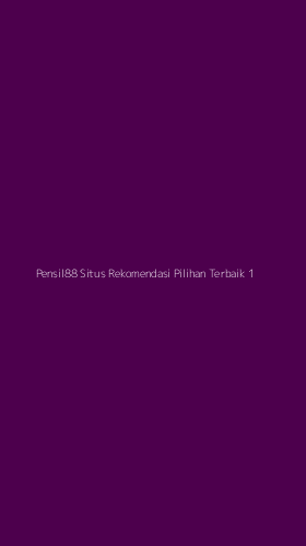 Tampilan Antarmuka Aplikasi Pensil88 Situs Rekomendasi Pilihan Terbaik - 1