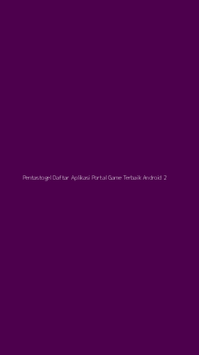 Tampilan Antarmuka Aplikasi Pentastogel Daftar Aplikasi Portal Game Terbaik Android - 2