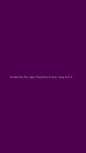 Tampilan Antarmuka Aplikasi Peraktoto Rtp Agen Roulette Online Uang Asli - 3