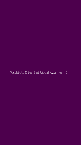 Tampilan Antarmuka Aplikasi Peraktoto Situs Slot Modal Awal Kecil - 2