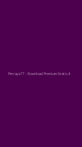 Tampilan Antarmuka Aplikasi Percaya77 - Download Premium Gratis - 4