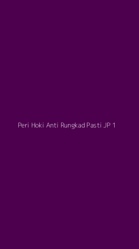 Tampilan Antarmuka Aplikasi Peri Hoki Anti Rungkad Pasti Jp - 1
