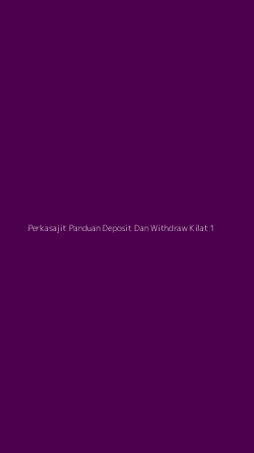Tampilan Antarmuka Aplikasi Perkasajit Panduan Deposit Dan Withdraw Kilat - 1