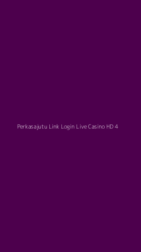 Tampilan Antarmuka Aplikasi Perkasajutu Link Login Live Casino Hd - 4