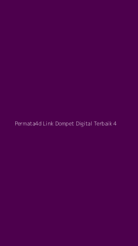 Tampilan Antarmuka Aplikasi Permata4d Link Dompet Digital Terbaik - 4