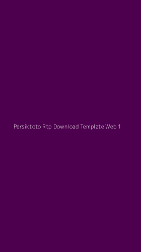 Tampilan Antarmuka Aplikasi Persiktoto Rtp Download Template Web - 1