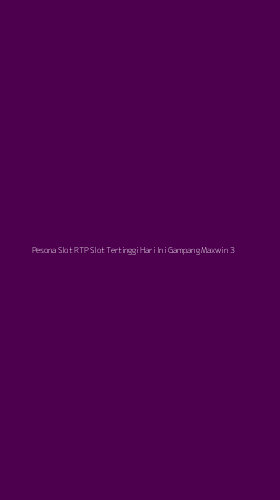 Tampilan Antarmuka Aplikasi Pesona Slot Rtp Slot Tertinggi Hari Ini Gampang Maxwin - 3