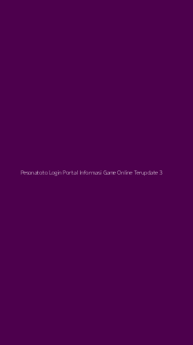 Tampilan Antarmuka Aplikasi Pesonatoto Login Portal Informasi Game Online Terupdate - 3