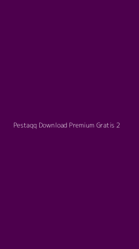 Tampilan Antarmuka Aplikasi Pestaqq Download Premium Gratis - 2