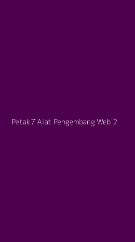 Tampilan Antarmuka Aplikasi Petak7 Alat Pengembang Web - 2