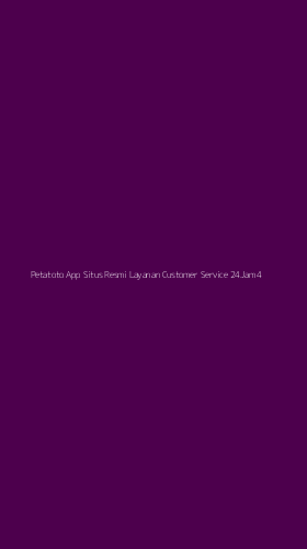 Tampilan Antarmuka Aplikasi Petatoto App Situs Resmi Layanan Customer Service 24jam - 4