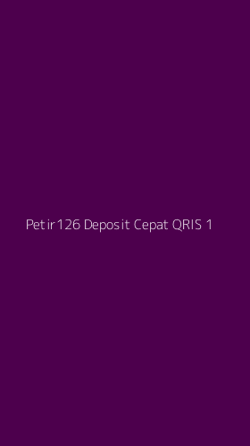 Tampilan Antarmuka Aplikasi Petir126 Deposit Cepat Qris - 1