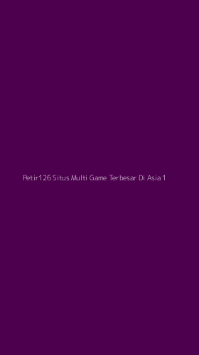 Tampilan Antarmuka Aplikasi Petir126 Situs Multi Game Terbesar Di Asia - 1