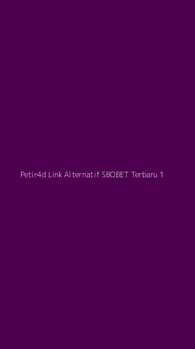 Tampilan Antarmuka Aplikasi Petir4d Link Alternatif Sbobet Terbaru - 1