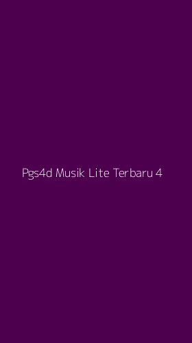 Tampilan Antarmuka Aplikasi Pgs4d Musik Lite Terbaru - 4