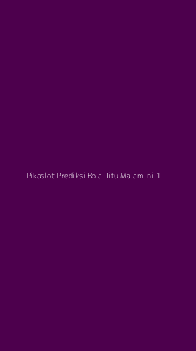 Tampilan Antarmuka Aplikasi Pikaslot Prediksi Bola Jitu Malam Ini - 1