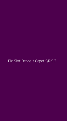 Tampilan Antarmuka Aplikasi Pin Slot Deposit Cepat Qris - 2