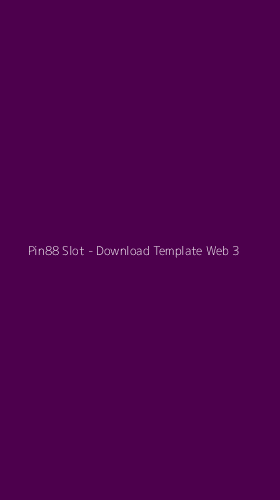 Tampilan Antarmuka Aplikasi Pin88 Slot - Download Template Web - 3