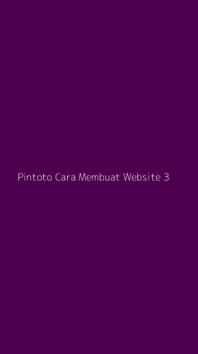 Tampilan Antarmuka Aplikasi Pintoto Cara Membuat Website - 3